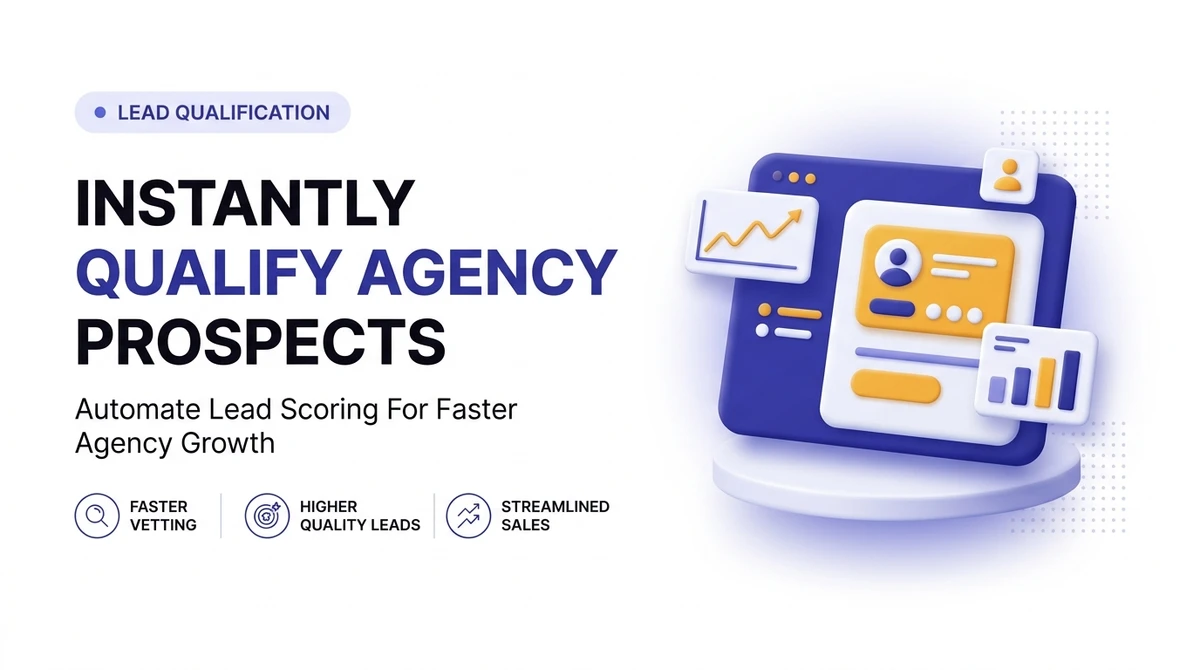 How Agencies Get Qualified Prospects Instantly